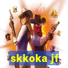 skkoka jf